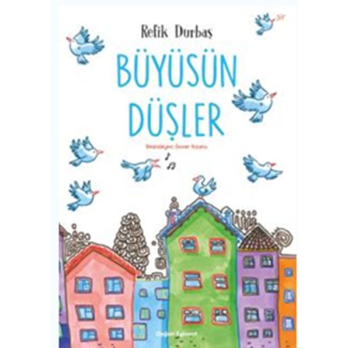 Büyüsün Düşler  (4022)