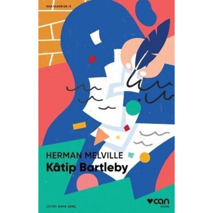 Katip Bartleby (Kısa Klasik)