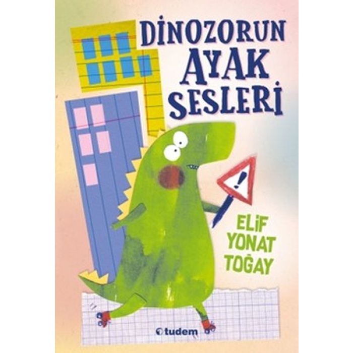 Dinozorun Ayak Sesleri