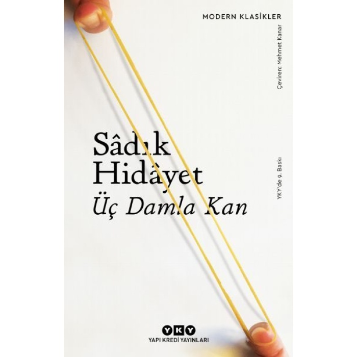 Üç Damla Kan - Modern Klasikler  (4022)