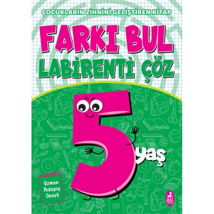 Farkı Bul Labirenti Çöz 5 Yaş - Çocukların Zihnini Geliştiren Kitap  (4022)