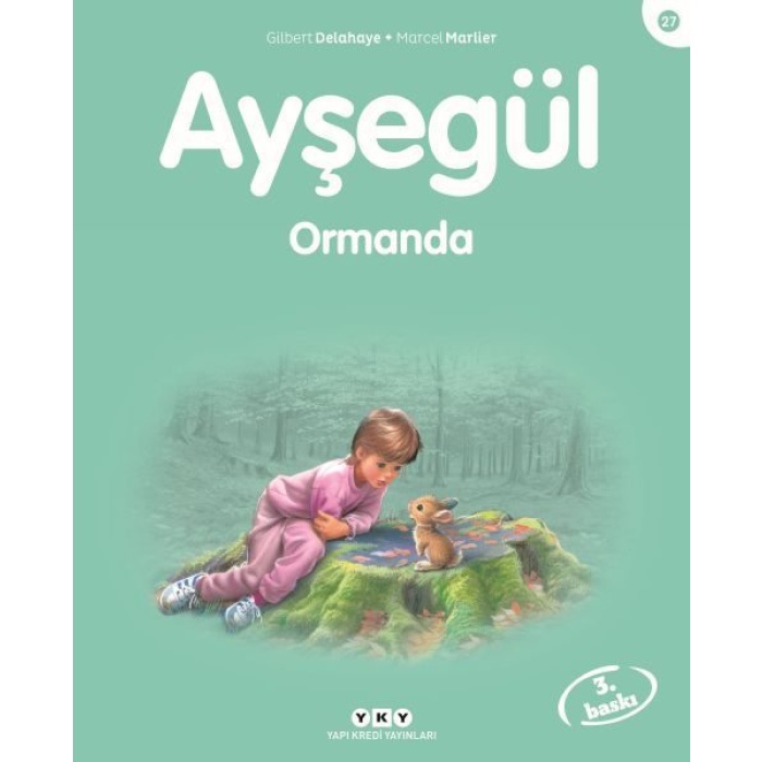 Ayşegül Serisi 27 - Ormanda  (4022)