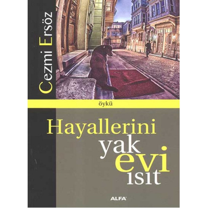 Hayallerini Yak Evi Isıt  (4022)