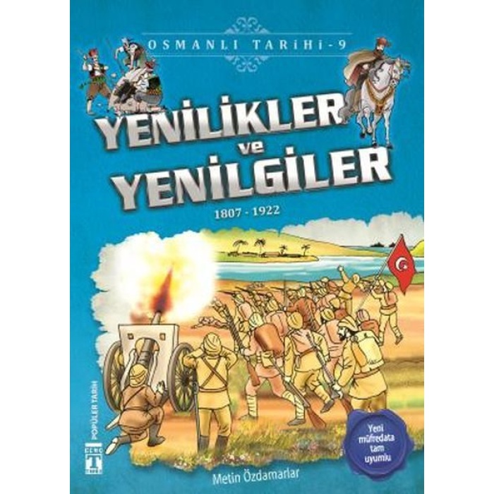 Yenilikler ve Yenilgiler - Osmanlı Tarihi 9  (4022)