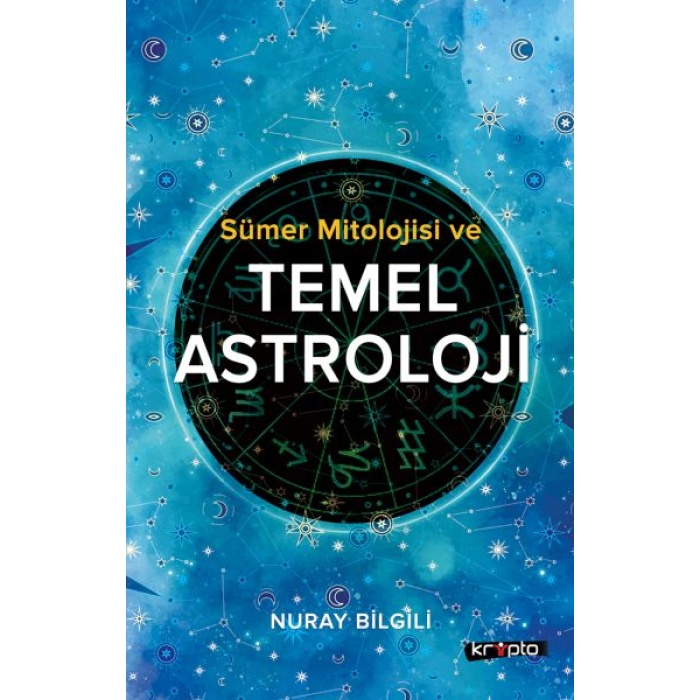 Sümer Mitolojisi Ve Temel Astroloji  (4022)