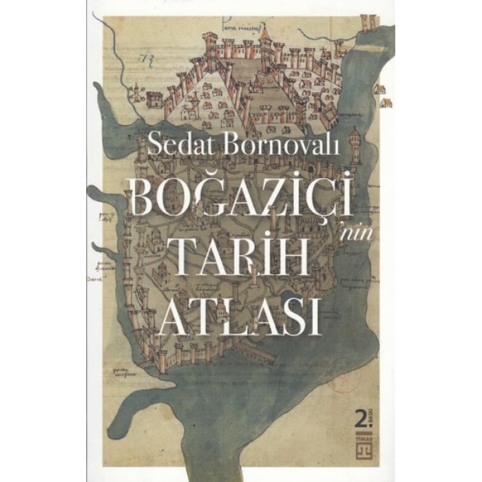 Boğaziçinin Tarih Atlası  (4022)