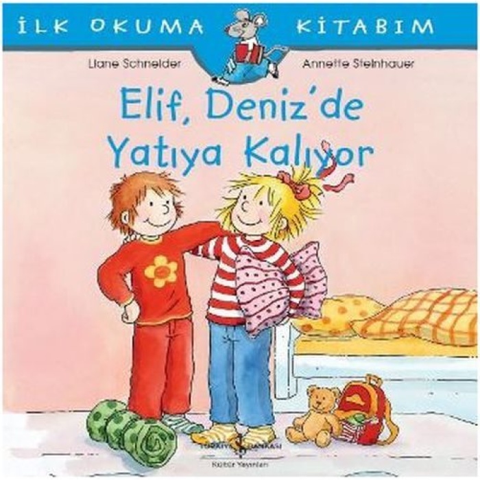 İlk Okuma Kitabım - Elif Deniz’de Yatıya Kalıyor  (4022)