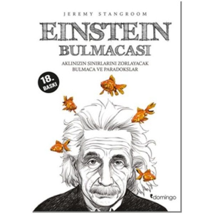 Einstein Bulmacası  Aklınızın Sınırlarını Zorlayacak Bulmaca ve Paradokslar  (4022)