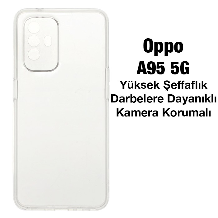 OPPO A95 5G Kılıf Kamera Korumalı Ultra İnce Şeffaf Silikon Kılıf