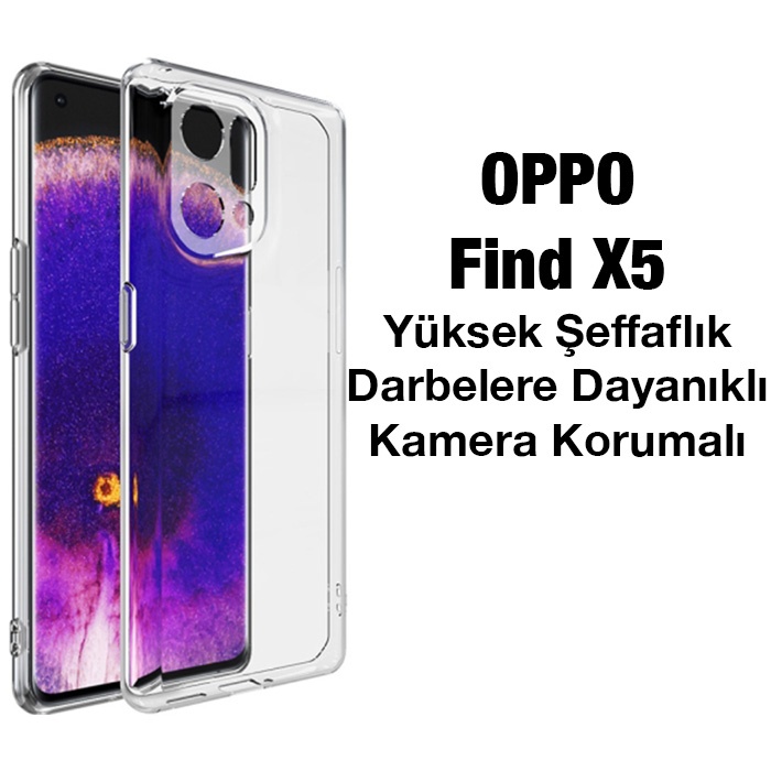 OPPO Find X5 Kılıf Kamera Korumalı Ultra İnce Şeffaf Silikon Kılıf