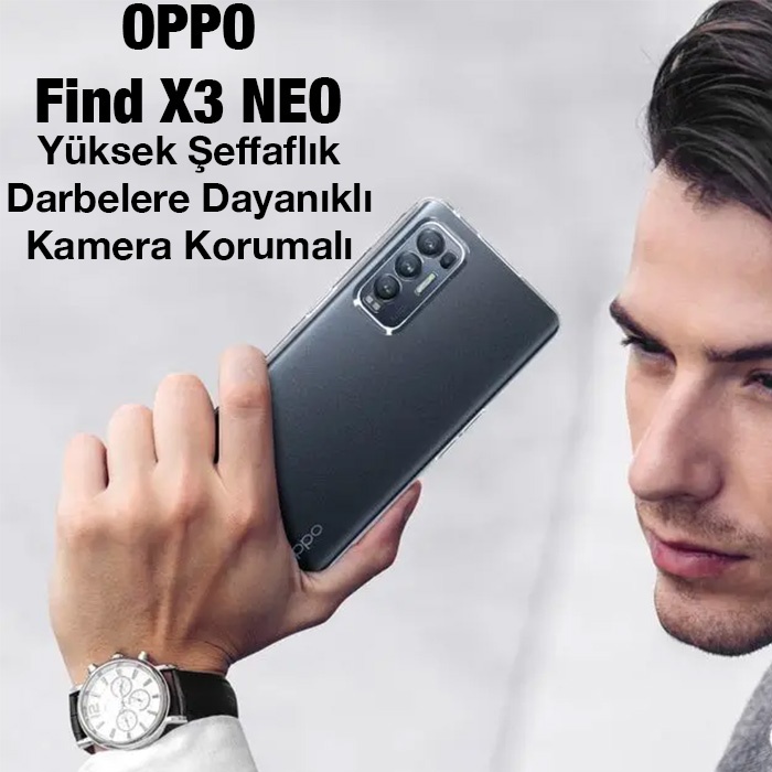 OPPO Find X3 NEO Kılıf Kamera Korumalı Ultra İnce Şeffaf Silikon Kılıf