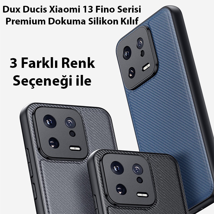 Dux Ducis Xiaomi 13 Fino Serisi Premium Dokuma Silikon Kılıf