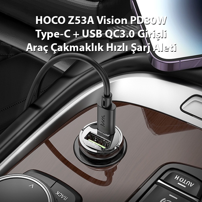 HOCO Z53A Vision PD30W Type-C + USB QC3.0 Girişli Araç Çakmaklık Hızlı Şarj Aleti