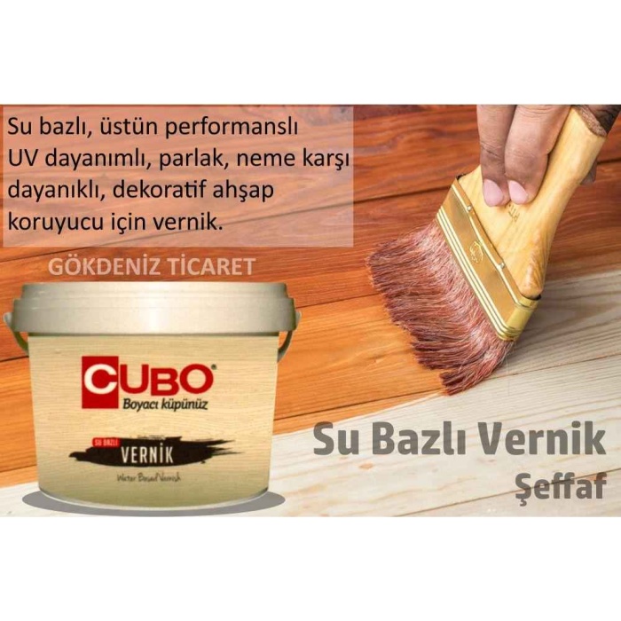 Su Bazlı Vernik CUBO 0.75LT-İç-Dış tüm ahşap yüzeylerde kullanılır-Ahşabınızı dış etkenlerden korur