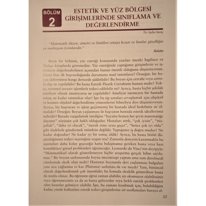 YÜZ GENÇLEŞTİRMEDE CERRAHİ DIŞI VE MİNİMAL İNVAZİV UYGULAMALAR Dr.Aydın SARAY