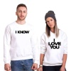 Tshirthane I Love You I Know Sevgili Kombinleri Sweatshirt Kombini