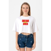 Dream Still Over Beyaz Kadın Crop Tshirt