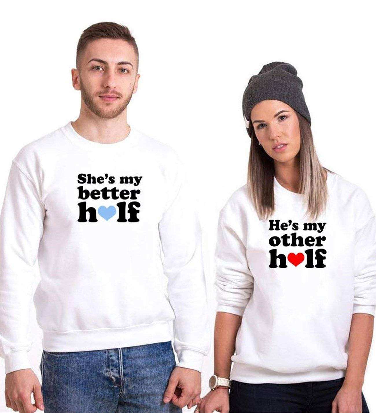 Tshirthane Better Other Half Sevgili Kombinleri Sweatshirt Çift Kombini