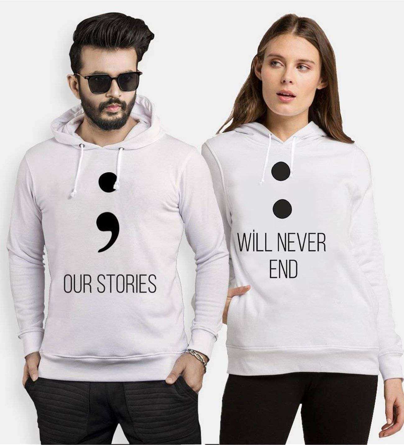 Tshirthane Our Stories Will Never End Sevgili Kombinleri Kapüşonlu Kombini