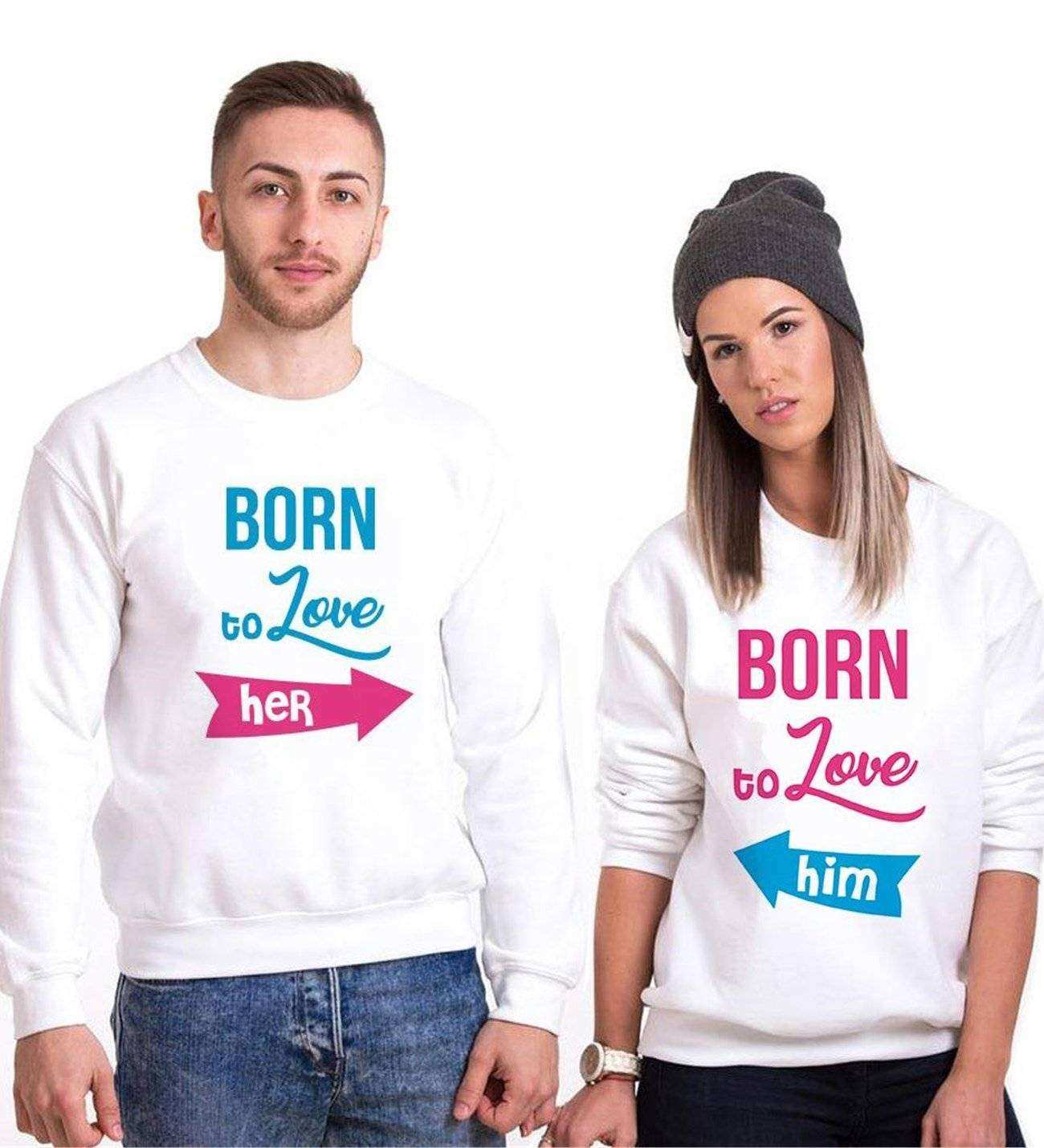 Tshirthane Born To Love  Sevgili Kombinleri Sweatshirt Kombini