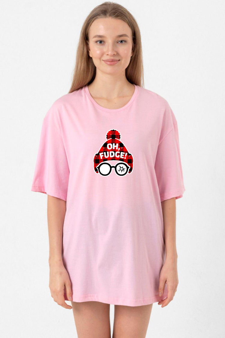 Oh Fudge Christmas Pembe Kadın Oversize Tshirt