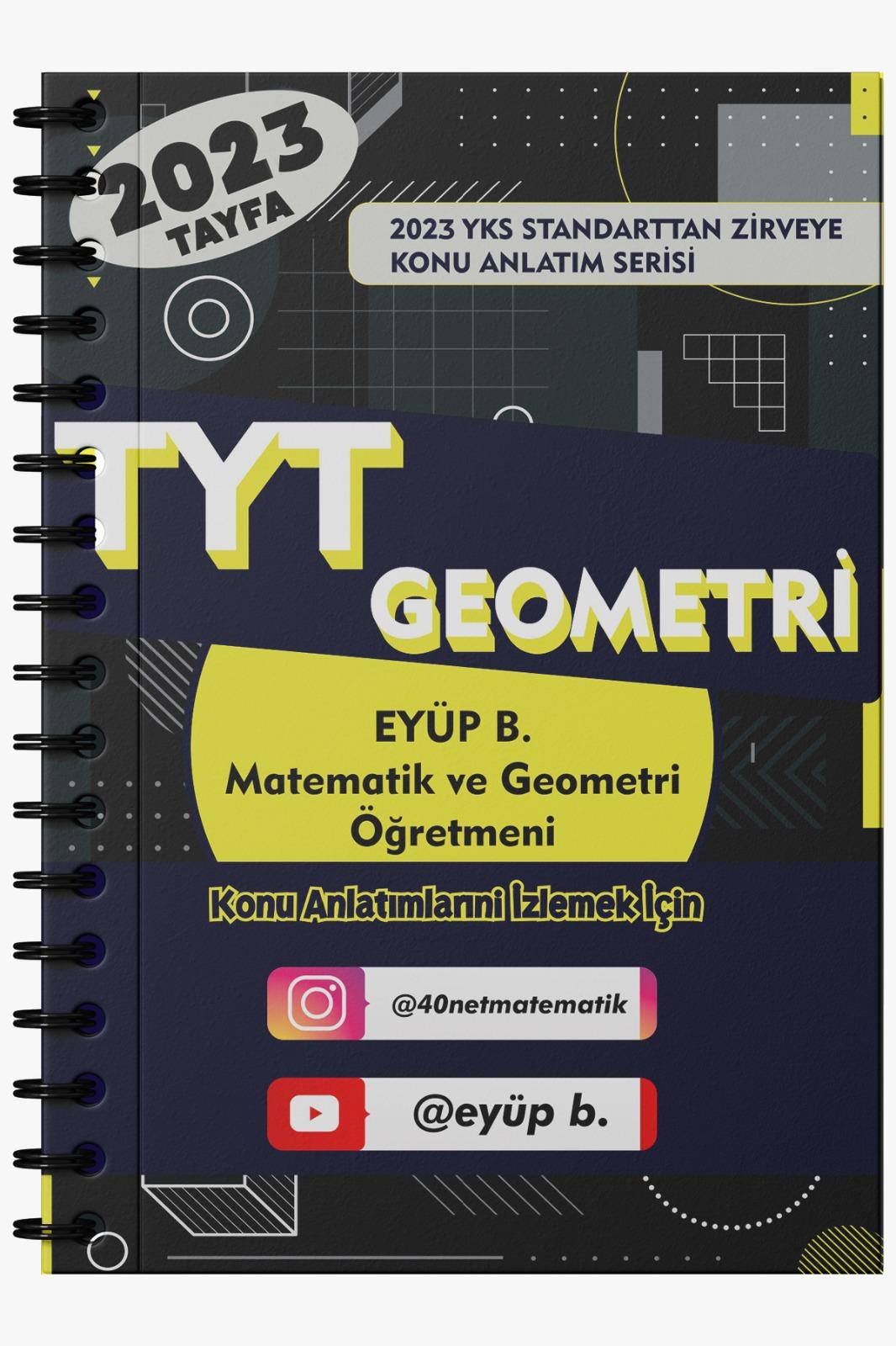 Eyüp B. 2023 Geometri Video Ders Notları