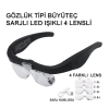 - Şarjlı Gözlük Büyüteç  4 Farklı Lens -11537Dc