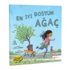 En İyi Dostum Ağaç