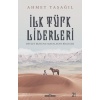 Türk Bilgeleri - İlk Türk Liderleri