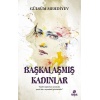 Başkalaşmış Kadınlar