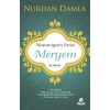 Masumiyetin İncisi Hazreti Meryem