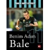 Benim Adım; Bale