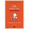 Aşk Dediğin Nedir, Charlie Brown?