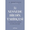 5,5 Nesnede Bir Din Tarihçesi