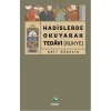 Hadislerde Okuyarak Tedavi (Rukye)