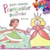 Çizelim Eğlenelim - Prensesler Ve Balerinler