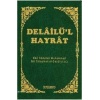 Delailül Hayrat (Hafız Boy)  (Ciltli)