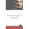 Mehmed Akifle Başbaşa