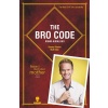 The Bro Code - Kanka Kuralları