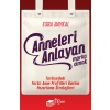 Anneleri Anlayan Marka Olmak