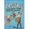 Kahraman Lazım Dediler Geldik! - Ertuğrul