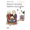 Ninemin Yemekleri Dedemin Oyuncakları