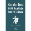 Borderline Kişilik Bozukluğu Tanı Ve Tedavisi