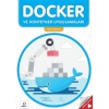 Docker Ve Konteyner Uygulamaları