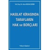 Hasılat Kirasında Tarafların Hak Ve Borçları