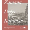 Zamana Değer Katanlar