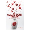 Vatanını Seven Tıklasın