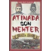 Atinada Son Mehter Teselya Zaferi