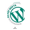 Etkileşimli Web Sitesi Kurma Rehberi: Wordpress İçin 33 Püf Nokta