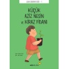 Çocuk Edebiyatı Dizisi 7 - Küçük Aziz Nesin Ve Kiraz Fidanı